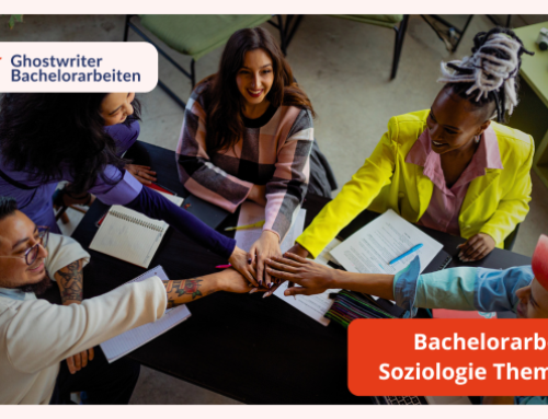 Bachelorarbeit Soziologie Themen: Beispiele und Ideen