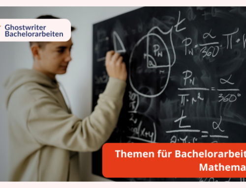 Bachelorarbeit Mathematik Themen