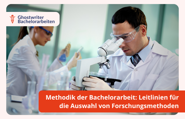 Methodik der Bachelorarbeit Leitlinien für die Auswahl von Forschungsmethoden