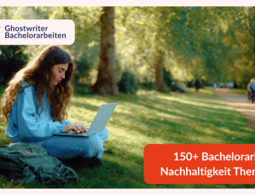150+ Bachelorarbeit Nachhaltigkeit Themen 2025